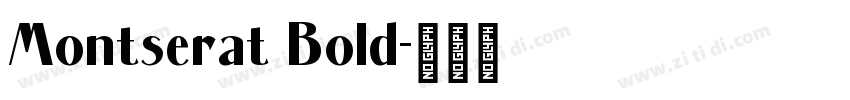 Montserat Bold字体转换